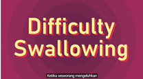 Difficulty Swallowing