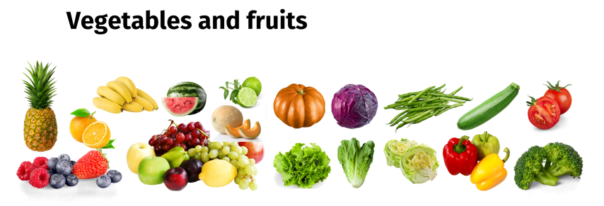 Vegetables and fruits